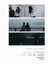 The Night I Met Mr. Ghost