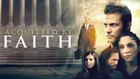 Backdrop to the movie "Acquitted by Faith" #925955
