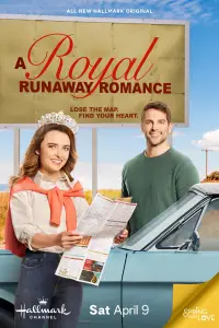 Poster to the movie "A Royal Runaway Romance" #967297