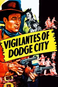 Poster to the movie "Vigilantes of Dodge City" #1205301