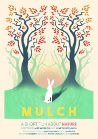 Poster to the movie "Mulch" #712694