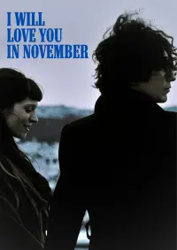 Poster to the movie "I Will Love You in November" #1007468