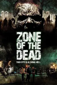 Poster to the movie "Zone of the Dead" #1068358