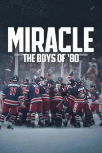 Miracle: The Boys of '80