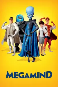 Poster to the movie "Megamind" #917971