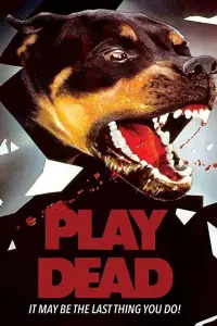 Poster to the movie "Play Dead" #739595
