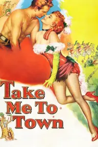 Poster to the movie "Take Me to Town" #1101003