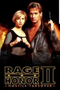 Poster to the movie "Rage and Honor II: Hostile Takeover" #963572