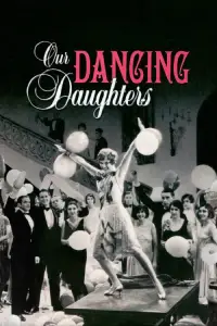 Poster to the movie "Our Dancing Daughters" #1231211