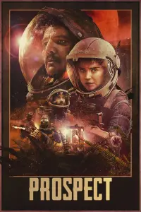 Poster to the movie "Prospect" #985591
