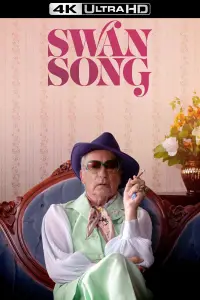 Poster to the movie "Swan Song" #1105472