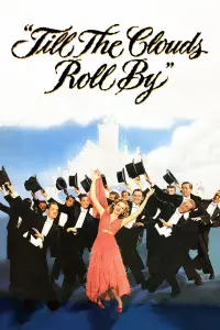 Poster to the movie "Till the Clouds Roll By" #1159101