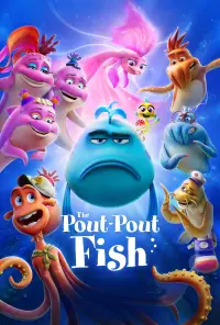 Poster to the movie "The Pout-Pout Fish" #539246