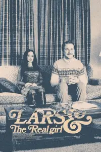 Poster to the movie "Lars and the Real Girl" #989485