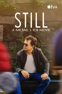 Poster to the movie "STILL: A Michael J. Fox Movie" #996391
