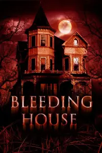 Poster to the movie "The Bleeding House" #1144421