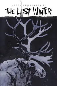 Poster to the movie "The Last Winter" #947869