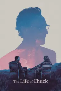 Poster to the movie "The Life of Chuck" #900945