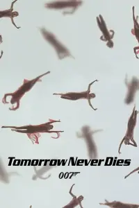 Poster to the movie "Tomorrow Never Dies" #927682