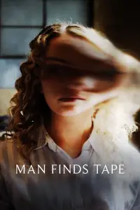 Poster to the movie "Man Finds Tape" #1026175