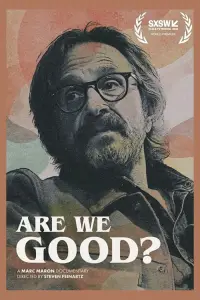 Poster to the movie "Are We Good?" #920169