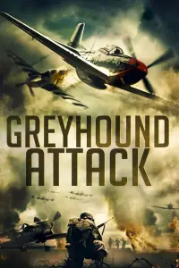 Poster to the movie "Greyhound Attack" #1162366