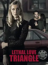 Poster to the movie "Lethal Love Triangle" #1039424