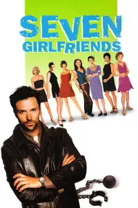 Poster to the movie "Seven Girlfriends" #1177004