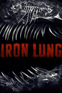 Poster to the movie "Iron Lung" #1121395