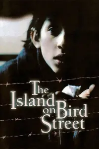 Poster to the movie "The Island on Bird Street" #1131375