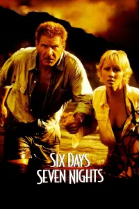 Poster to the movie "Six Days Seven Nights" #955453