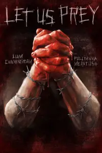 Poster to the movie "Let Us Prey" #1111568