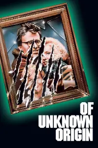 Poster to the movie "Of Unknown Origin" #1162722