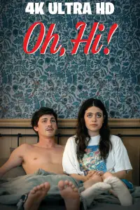 Poster to the movie "Oh, Hi!" #598497