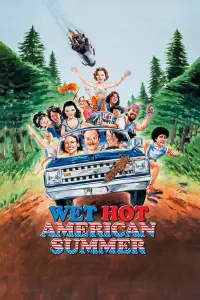 Poster to the movie "Wet Hot American Summer" #144729
