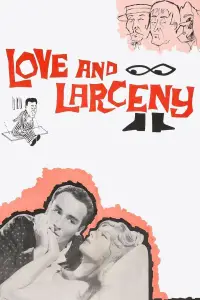 Poster to the movie "Love and Larceny" #1059744