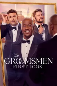Poster to the movie "The Groomsmen: First Look" #1030881
