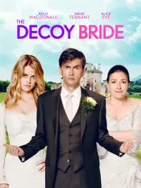 Poster to the movie "The Decoy Bride" #1013351
