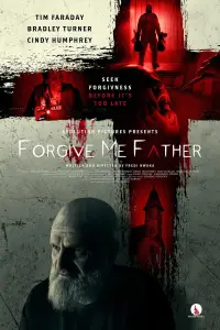 Poster to the movie "Forgive Me Father" #735981