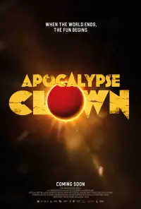 Poster to the movie "Apocalypse Clown" #1059416