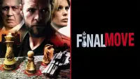 Backdrop to the movie "Final Move" #1163757