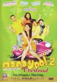 Poster to the movie "Manay Po! 2: Overload" #847904