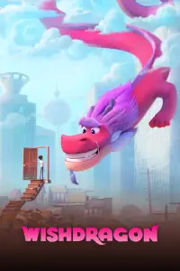 Poster to the movie "Wish Dragon" #940601