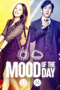 Poster to the movie "Mood of the Day" #1168994