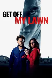 Poster to the movie "Get Off My Lawn" #675712