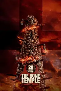 Poster to the movie "28 Years Later: The Bone Temple" #509366