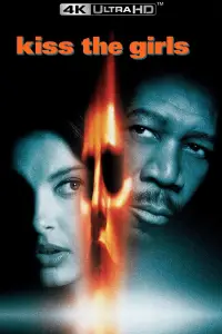 Poster to the movie "Kiss the Girls" #953494