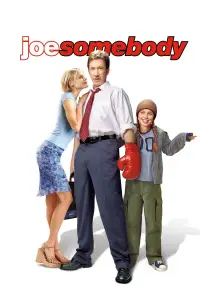 Poster to the movie "Joe Somebody" #1034834