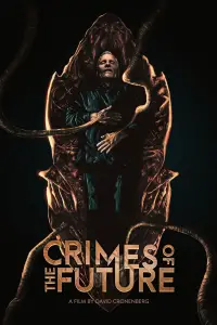 Poster to the movie "Crimes of the Future" #981278