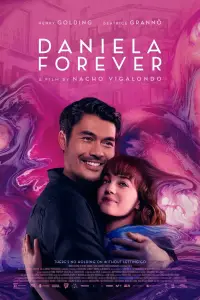 Poster to the movie "Daniela Forever" #1083768